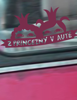 Dvě princezny v autě